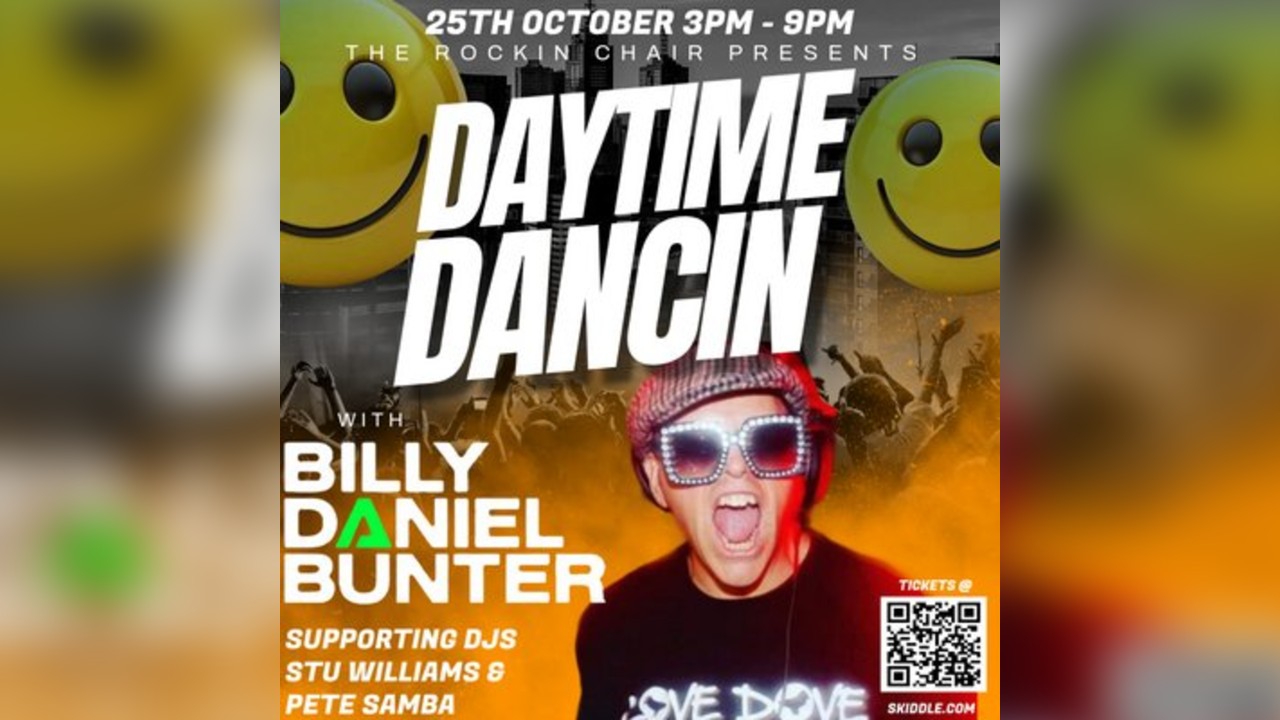 Rockin Chair Presents DAYTIME DANCIN With Billy Daniel Bunter