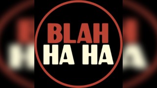 Blah Ha Ha - Free Entry Stand-Up Comedy