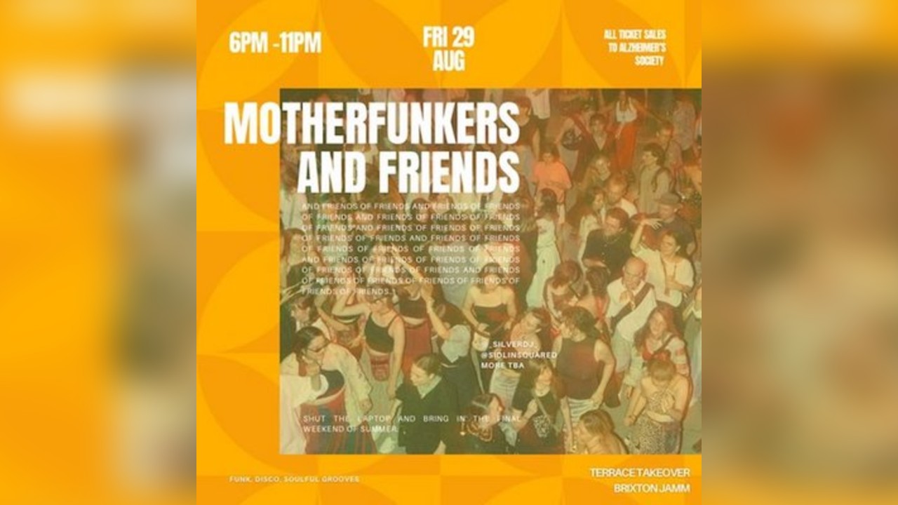 Motherfunkers and Friends
