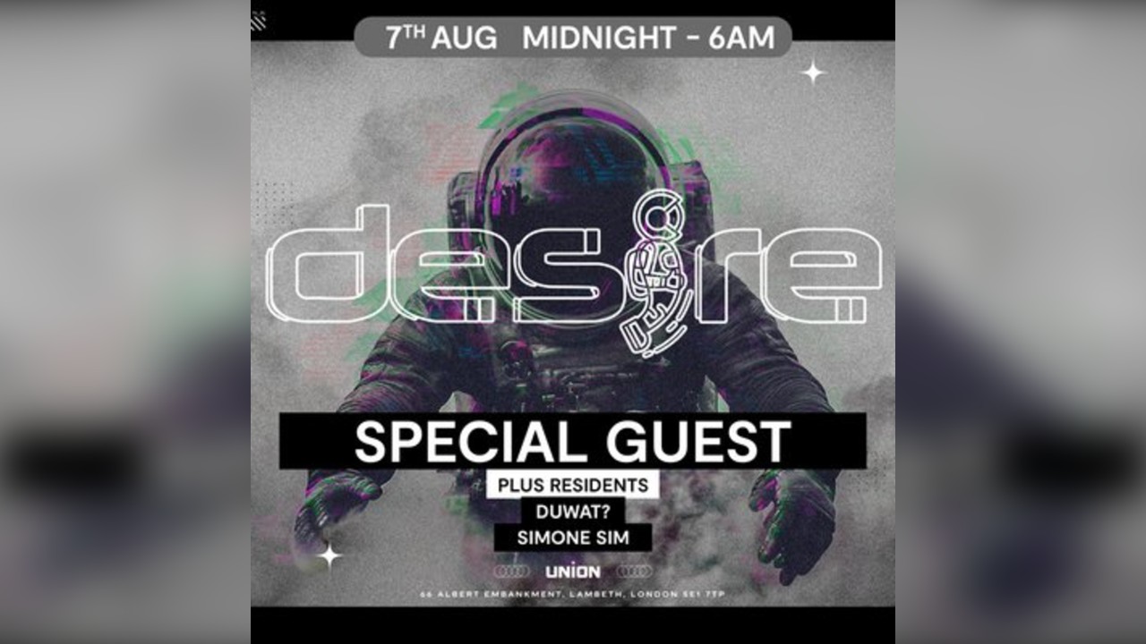 DESIRE - Weekly Thursday After Party - SPECIAL GUEST