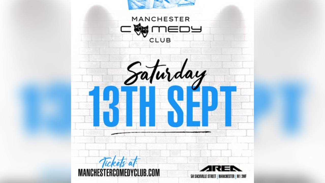 Manchester Comedy Club presents TO BE CONFIRMED & friends