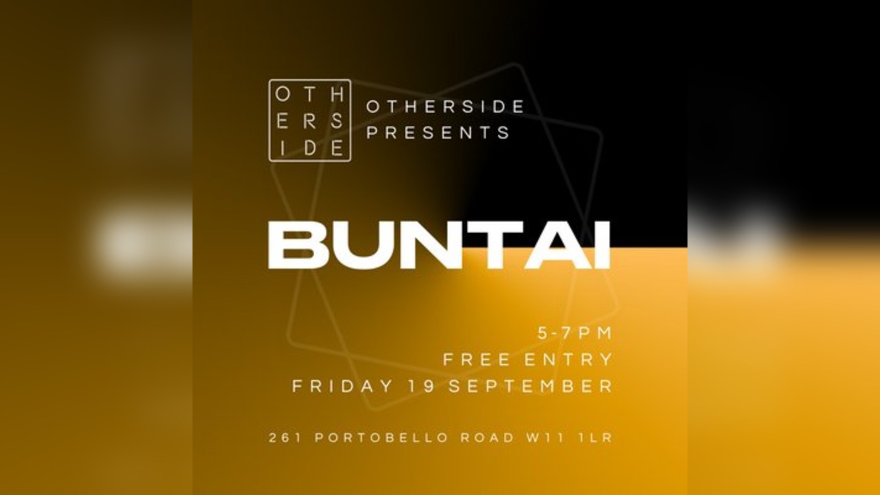 Buntai Take Over - Live at OTHERSIDE