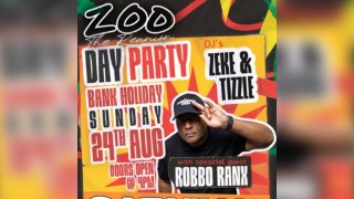 Zoo The Reunion - Day Party - Carnival Special with Robbo Ranx