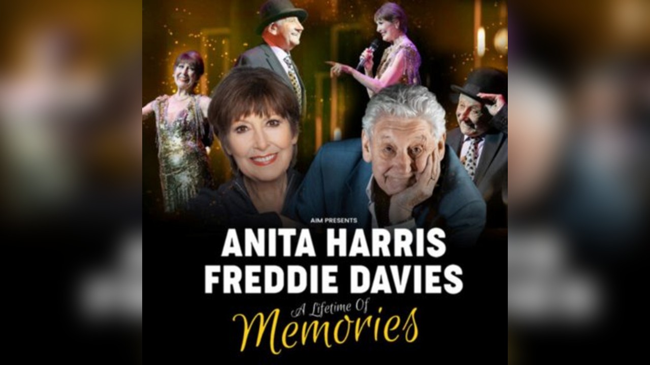 Anita Harris and Freddie Davies: A Lifetime of Memories
