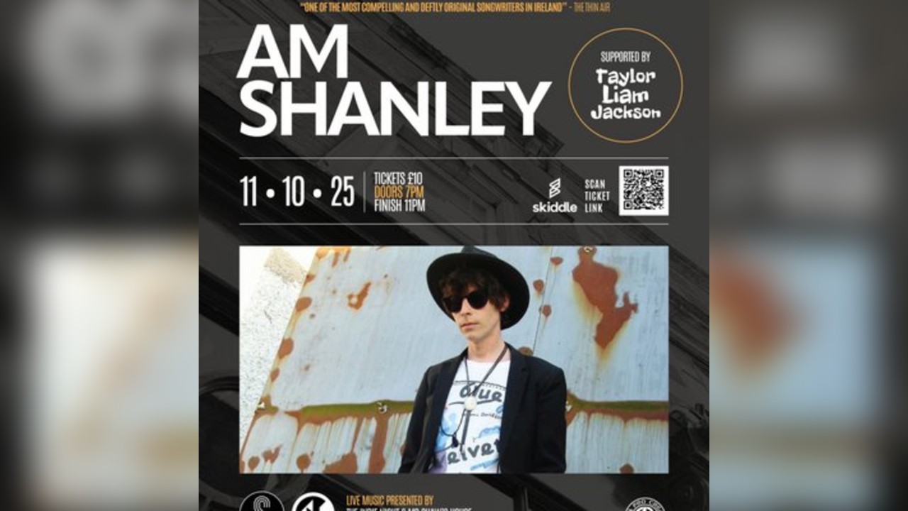 AM Shanley live at Mr Shaws House