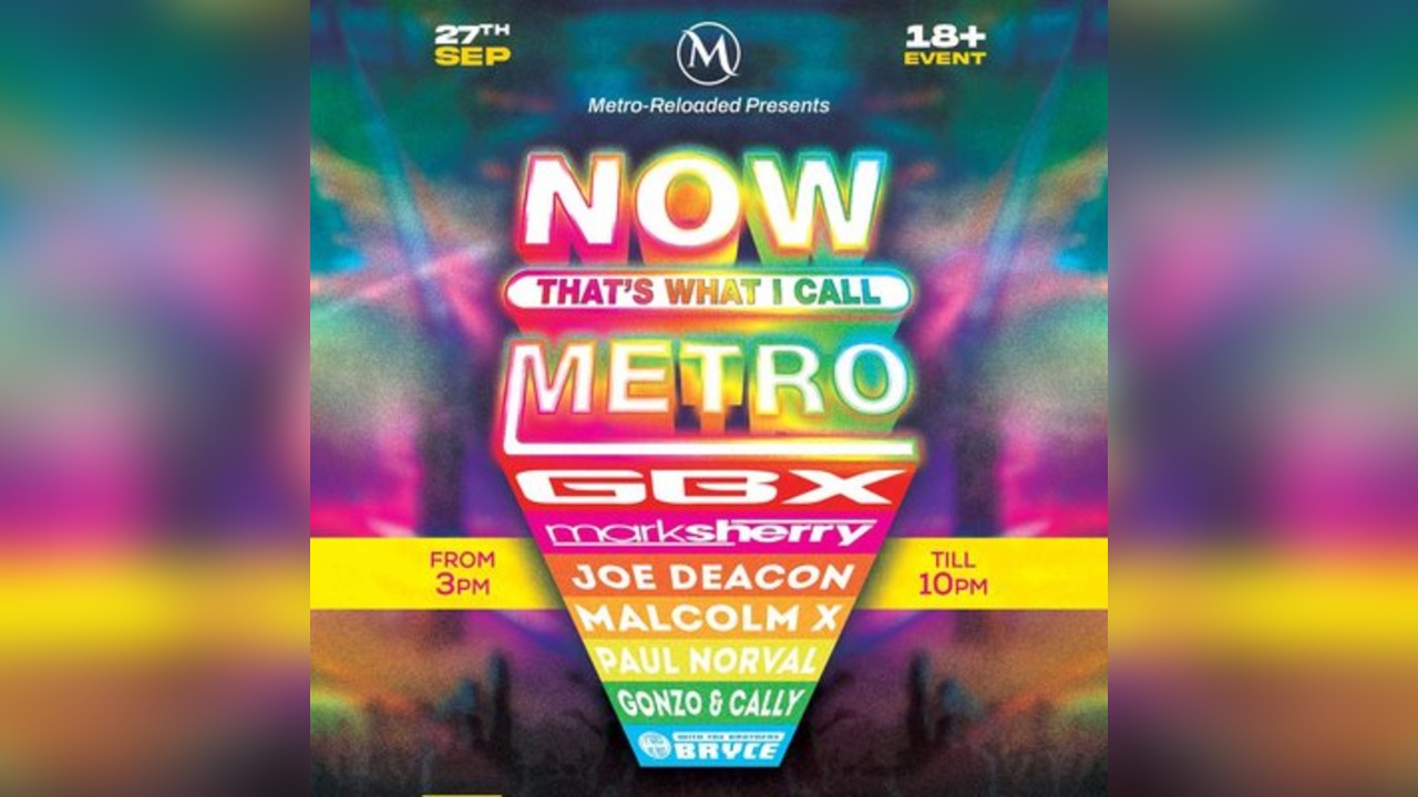 Now Thats What I Call Metro