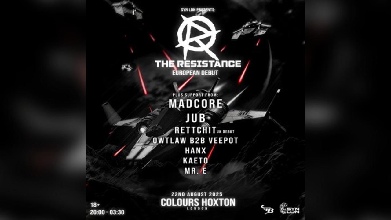 SYN LDN: The Resistance - European Debut