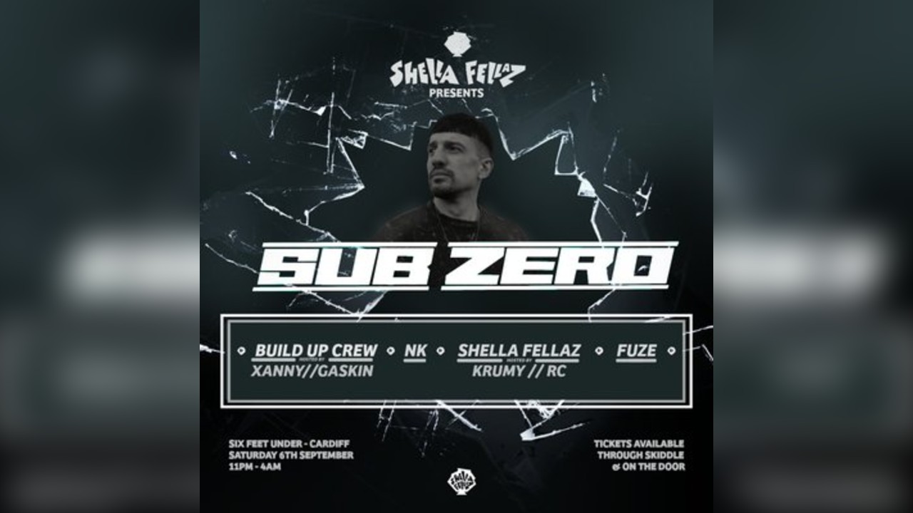 Shella Fellaz Presents: Sub Zero