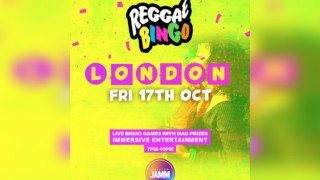 Reggae BINGO London - Fri 17th Oct