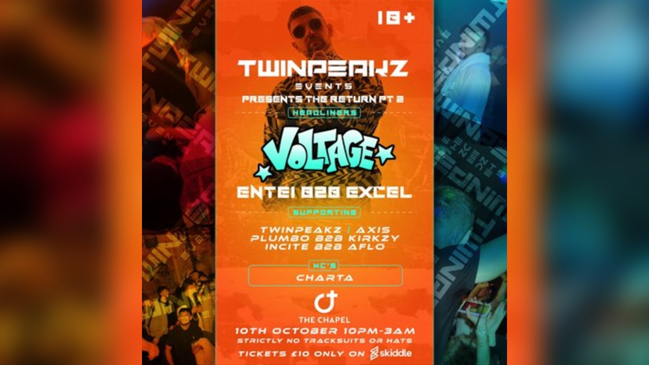 TwinpeakZ Events Presents VOLTAGE The Return Pt 2
