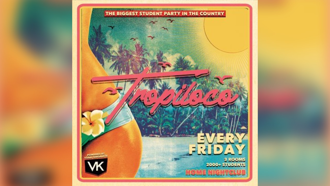 Tropiloco Leeds - the Official Student Partner of Vk