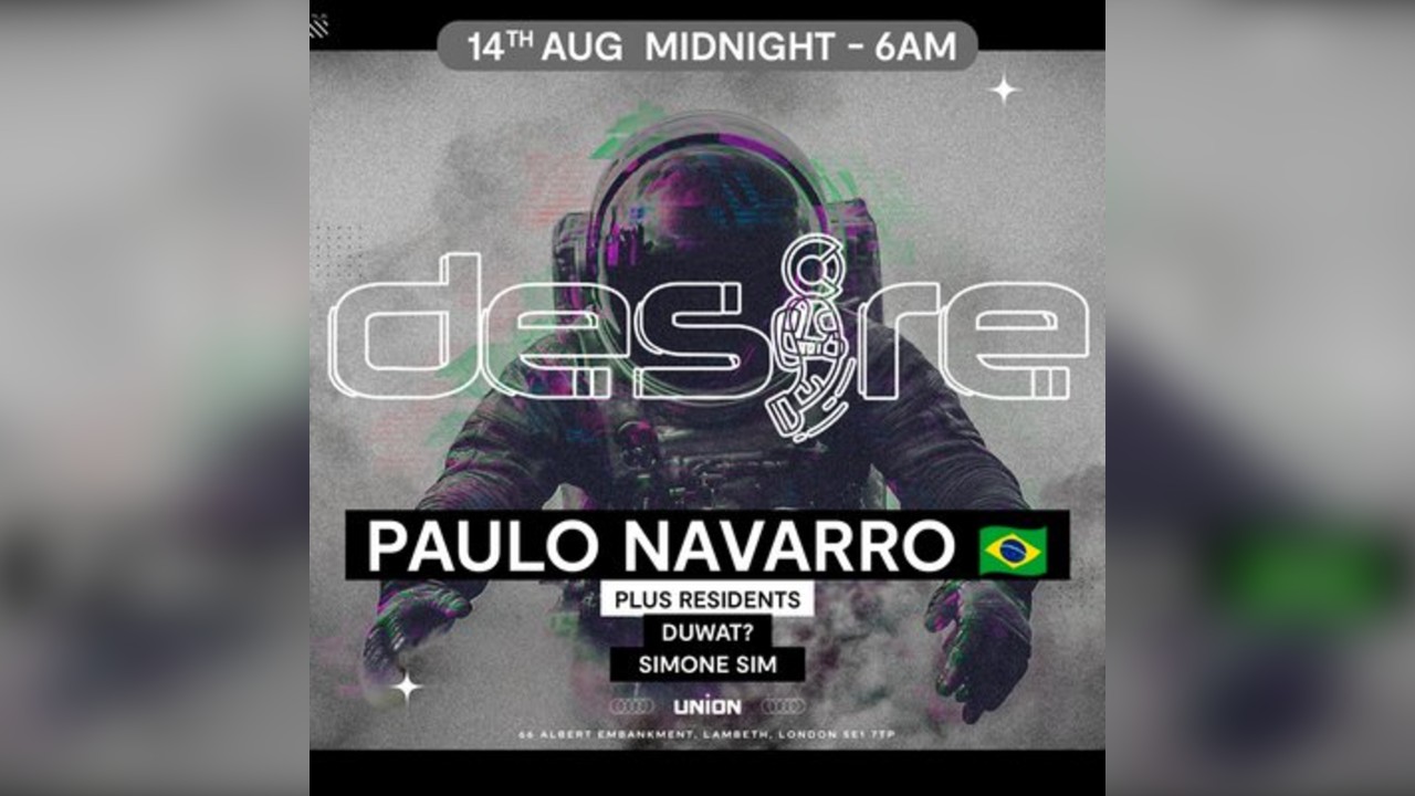 DESIRE - Weekly Thursday After Party - PAULO NAVARRO