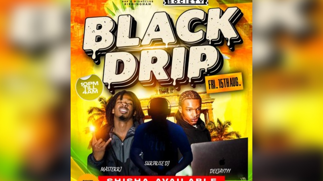 BLACK DRIP Birminghams Freshest All Black Party