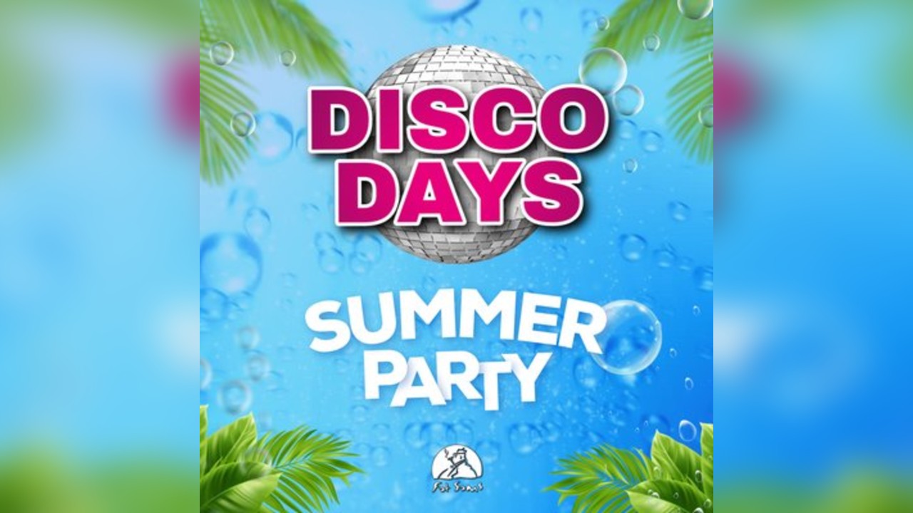 Disco Days Vs Dance Days Dundee - Summer Party