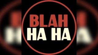 Blah Ha Ha - Free Entry Stand-Up Comedy