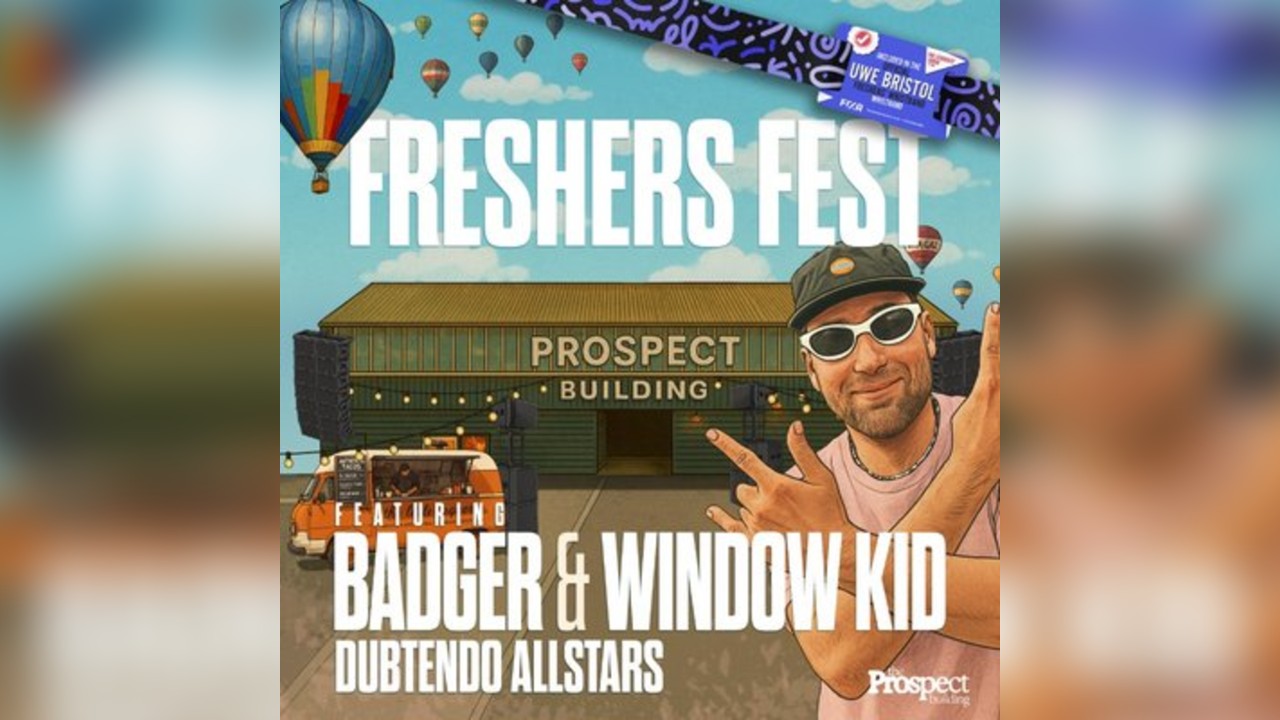 UWE Bristol Official Freshers | Freshers Fest w/ Badger