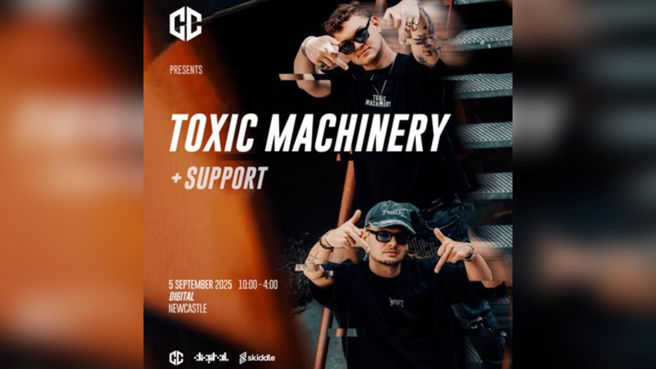 Containment Presents: Toxic Machinery + Support