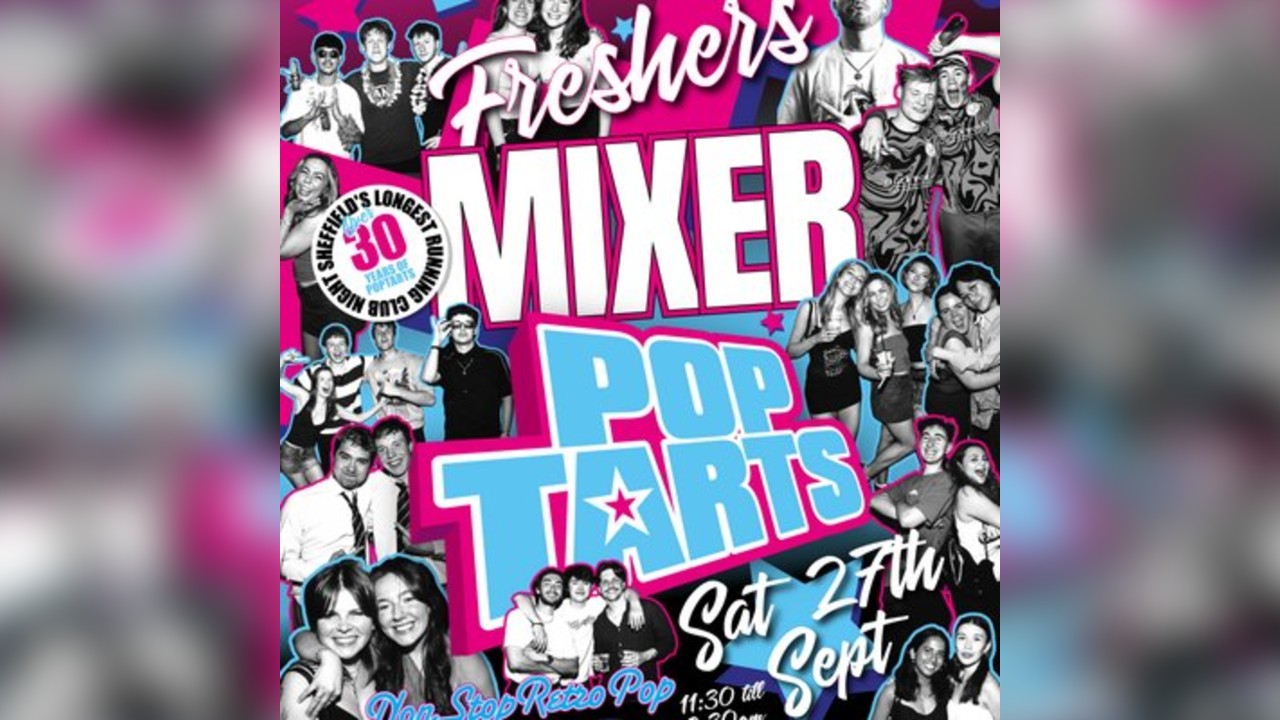 Pop Tarts: Freshers Mixer