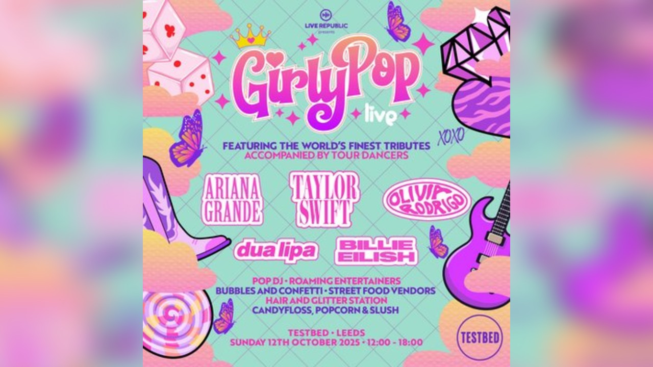 GirlyPop 2 Live | TESTBED, Leeds