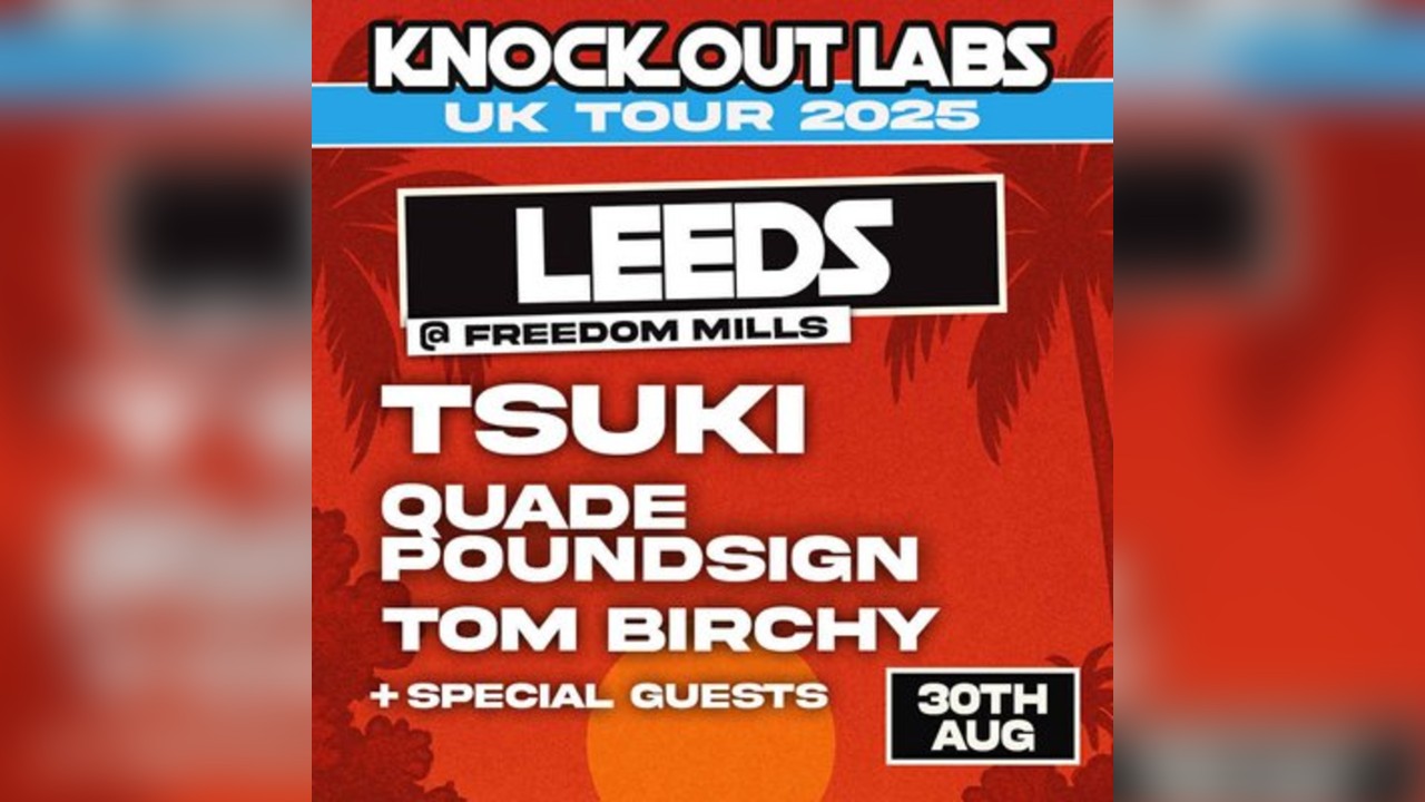 Knock Out Labs UK Tour: Tsuki & Tom Birchy