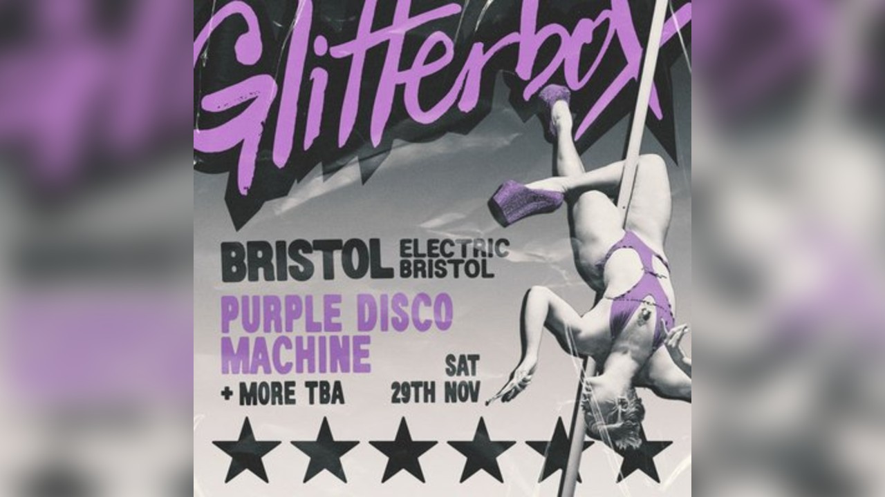 Glitterbox Bristol: Purple Disco Machine