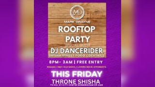 Mark Dwayne Rooftop Fridays FREE PARTY