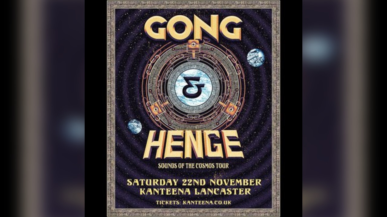 Gong // Henge. Double Headliner Show