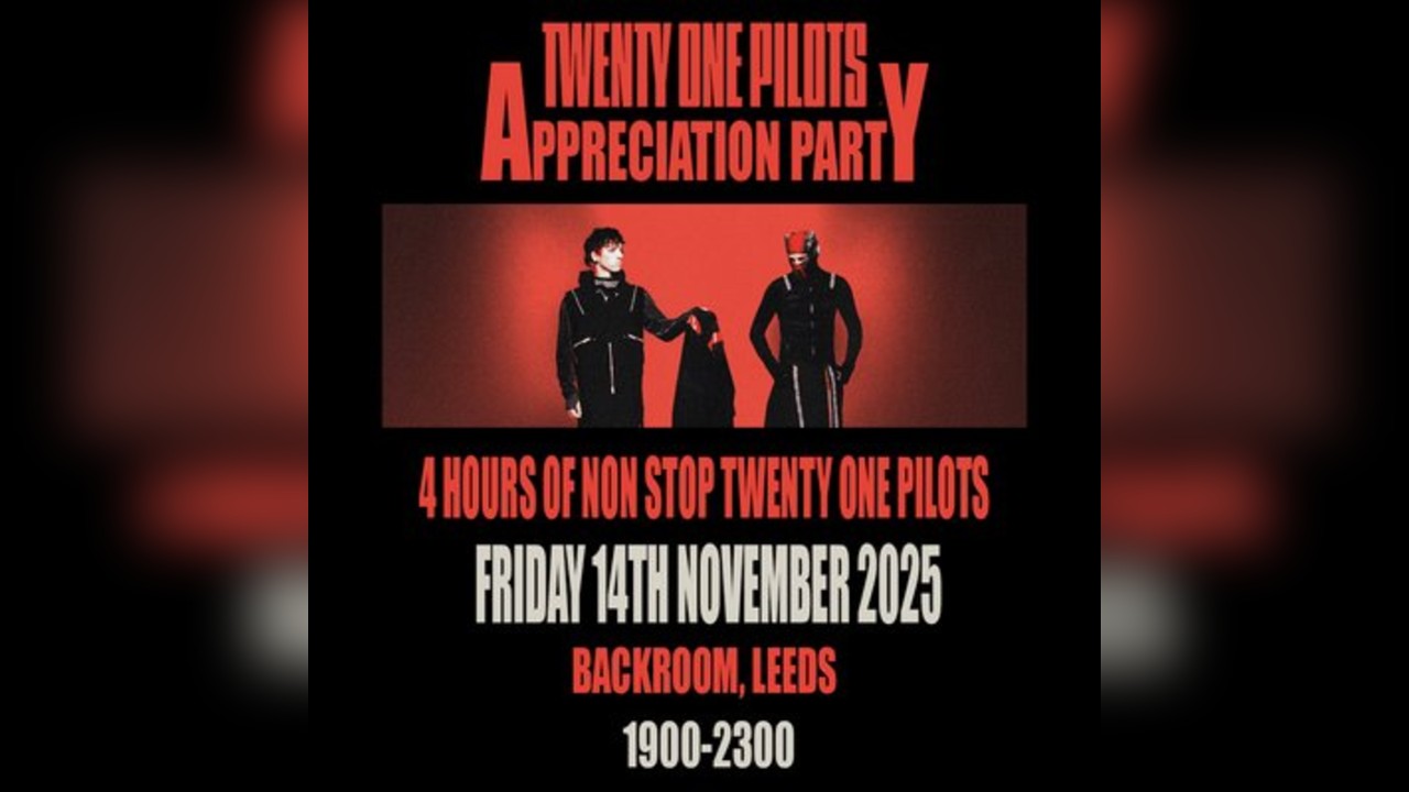 Twenty One Pilots Appreciation Party (Leeds)