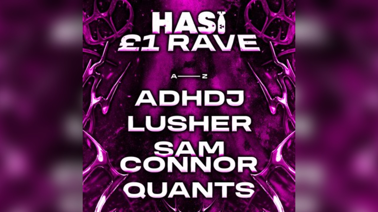 HASI £1 Rave