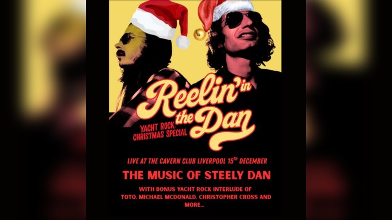Reelin' in the Dan - Yacht Rock Christmas Special