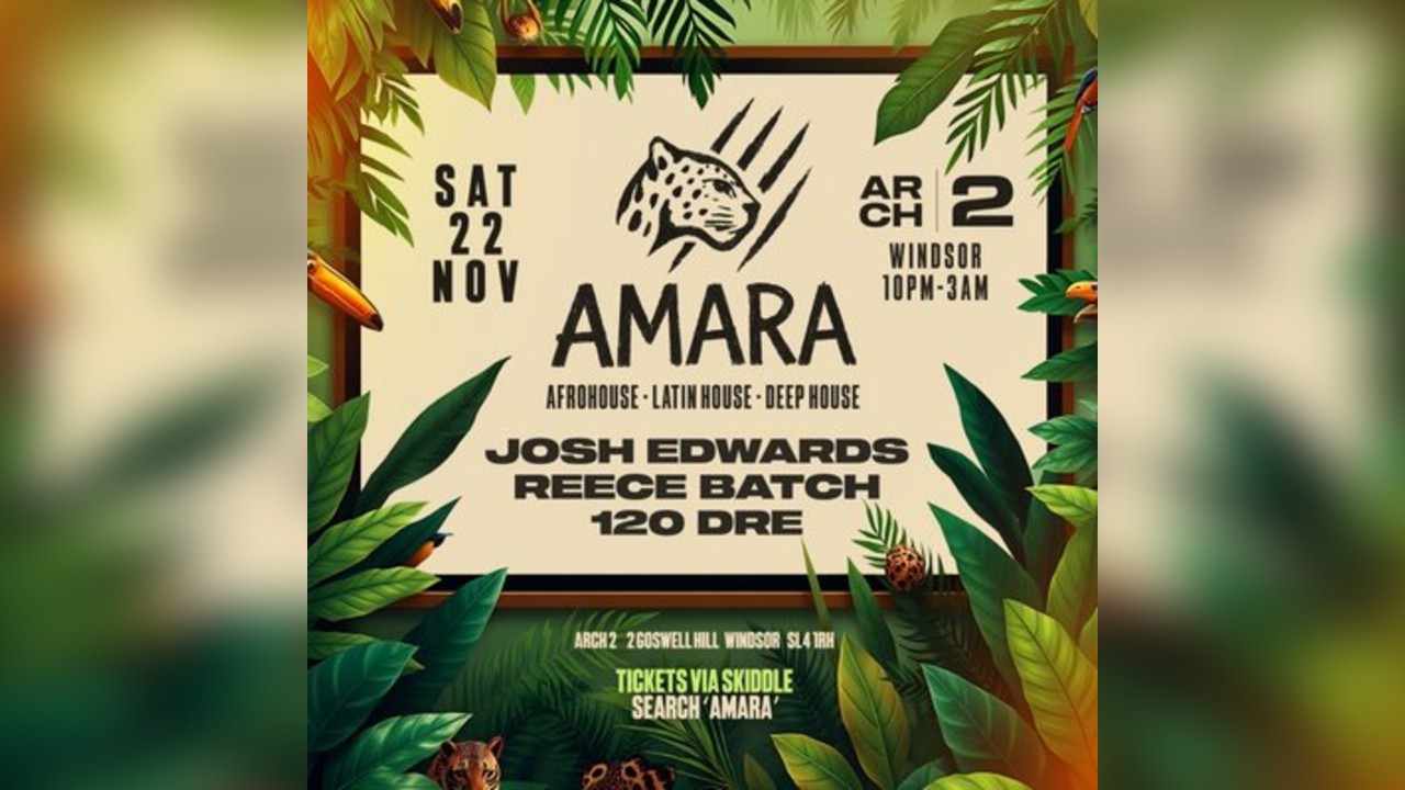 Amara Afro House at Arch 2 Windsor