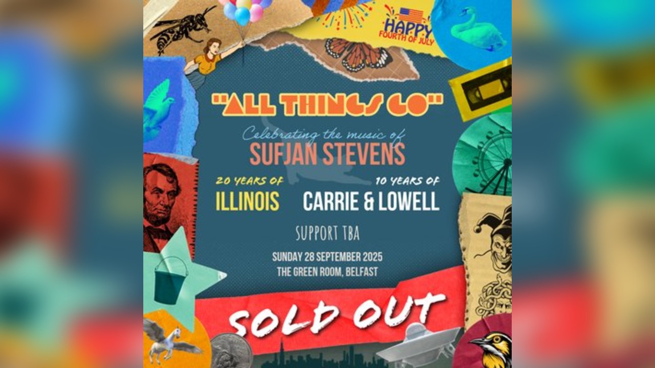'All Things Go' - Celebrating The Music of Sufjan Stevens