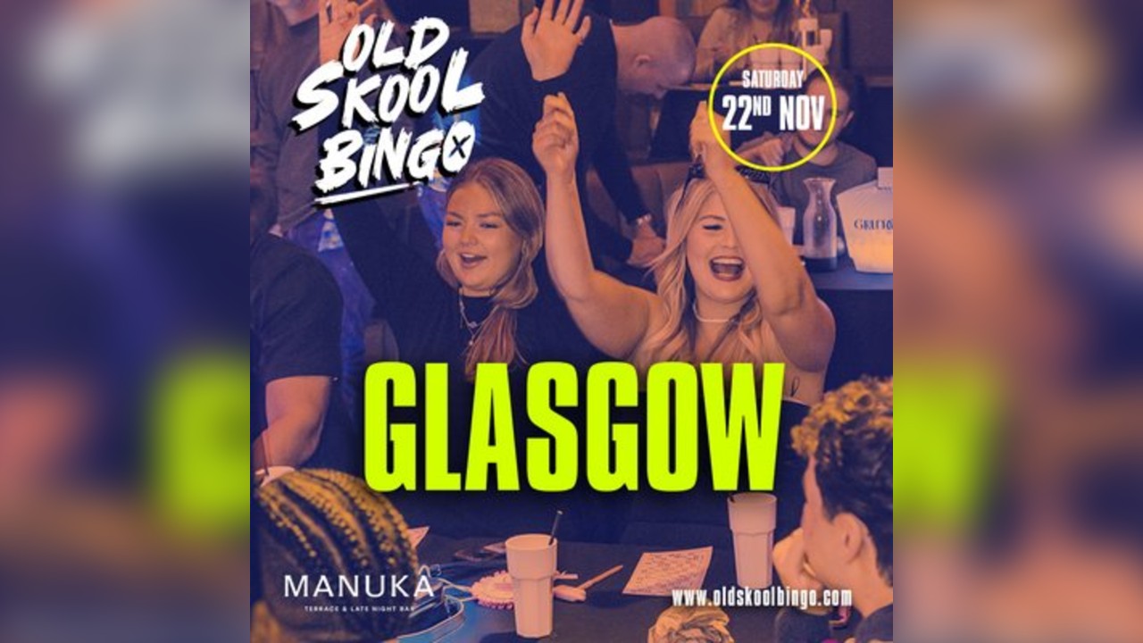 Old Skool Bingo Sat 22nd Nov Glasgow