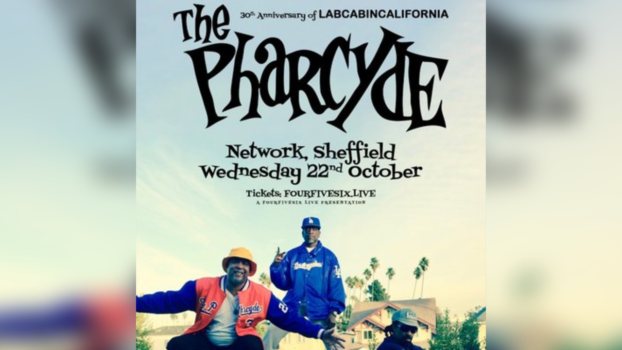 The Pharcyde | Sheffield