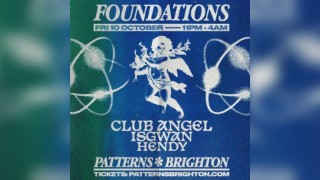 Foundations pres Club Angel + IsGwan