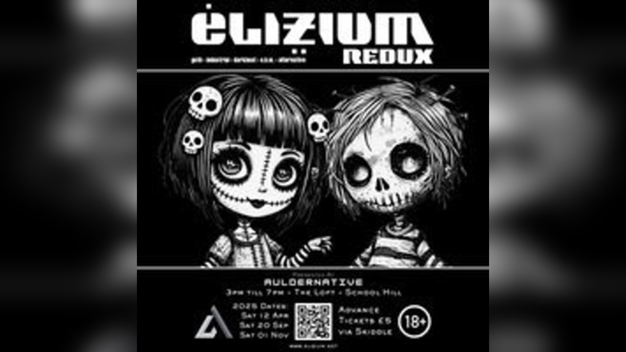 Elizium:Redux - Presented by Auldernative