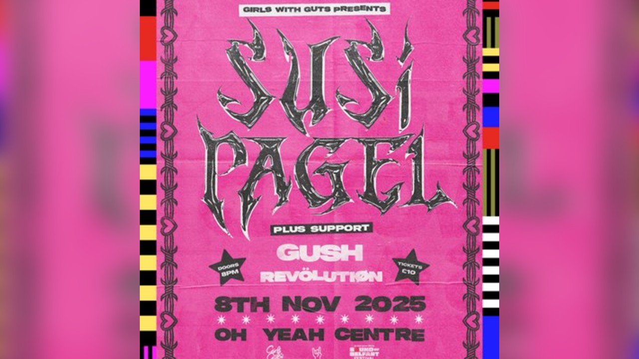 Girls with Guts Presents: Susi Pagel + guests
