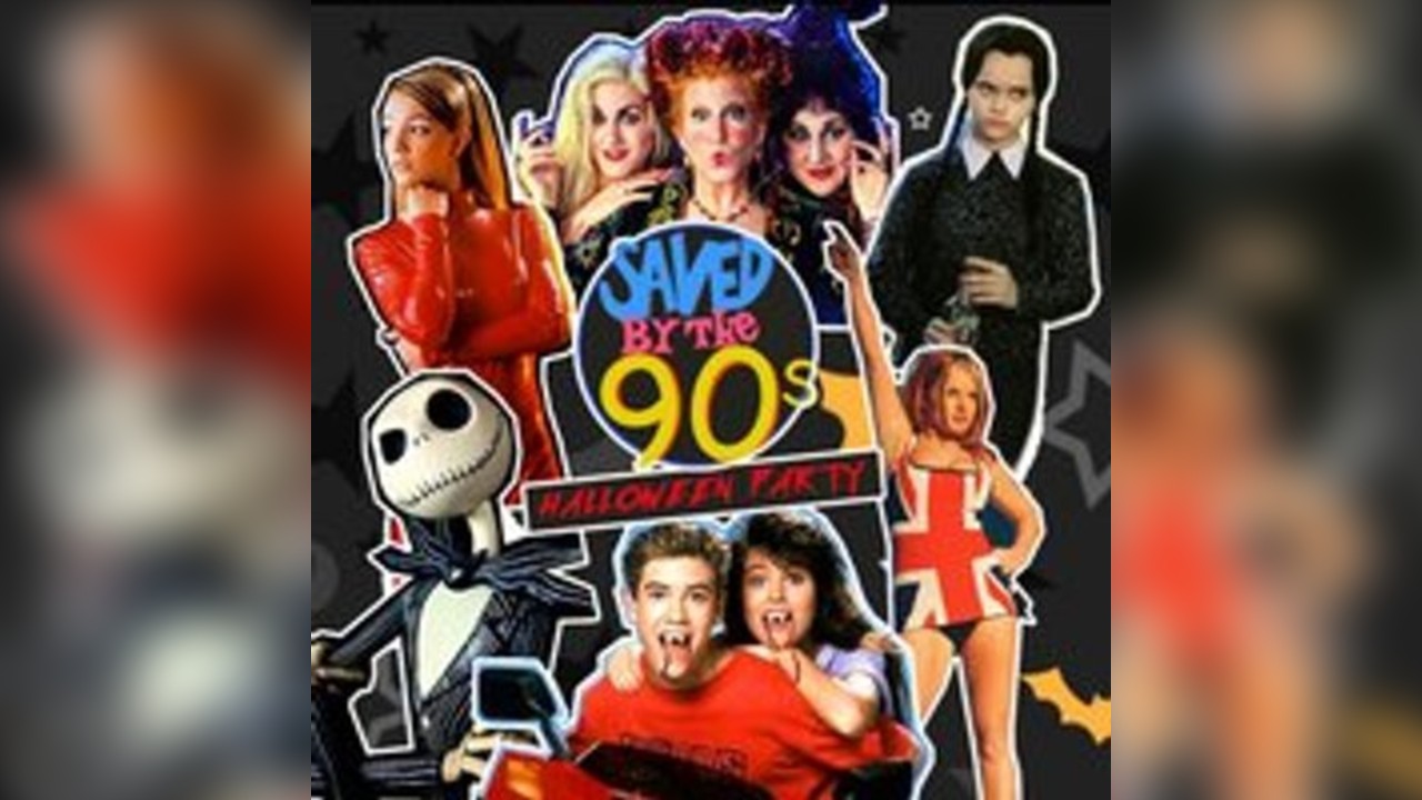 Saved By The 90s - Halloween Party (Edinburgh)