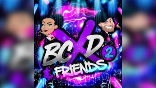 BCXD & Friends 2
