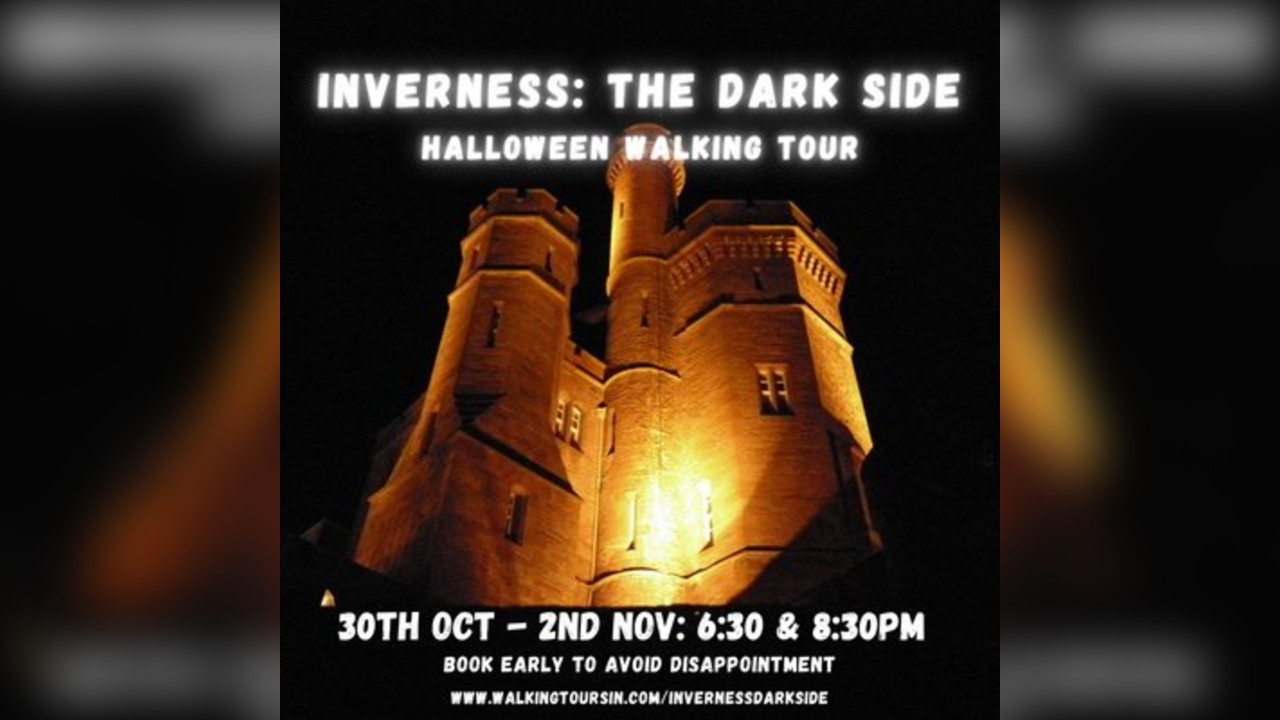 Inverness: The Dark Side Walking Tour