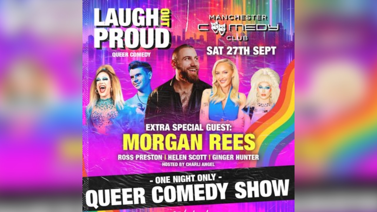 Manchester Comedy Club presents: MORGAN REES & FRIENDS