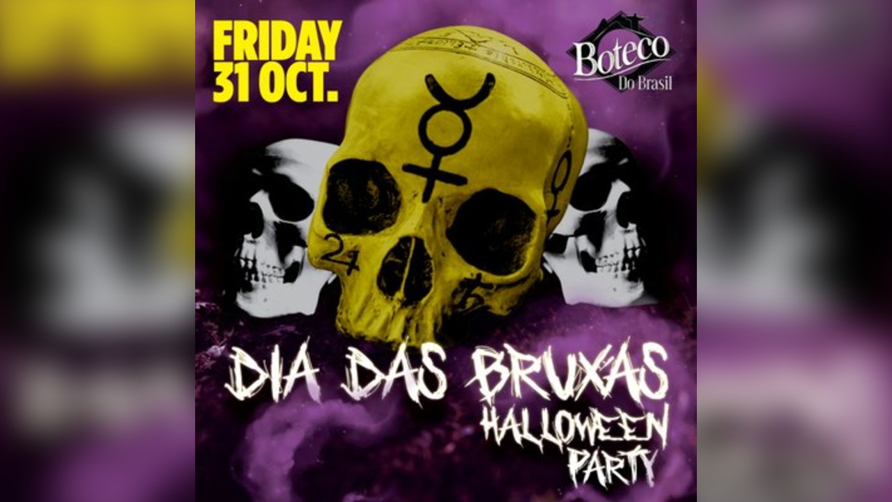 Dia Das Bruxas - Halloween Party at Boteco Do Brasil