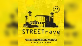 STREETrave The Homecoming Sunday