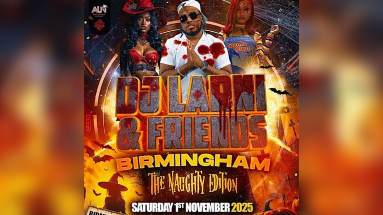 DJ LARNI & FRIENDS BIRMINGHAM's OFFICIAL HALLOWEEN PARTY
