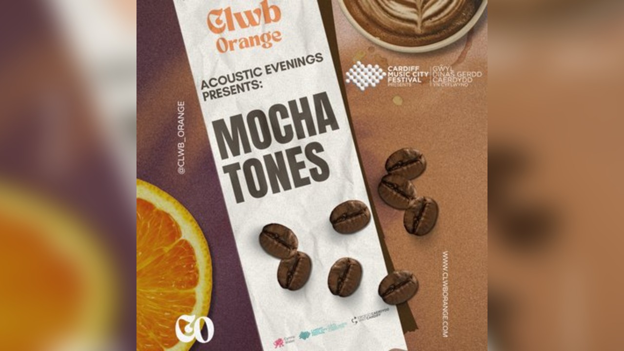 Clwb Orange Acoustic Evenings Presents: Mocha Tones