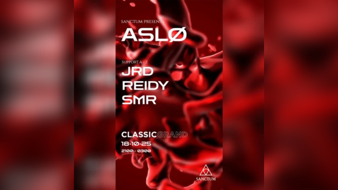 Sanctum 001: ASLØ, JRD, R31DY, SMR