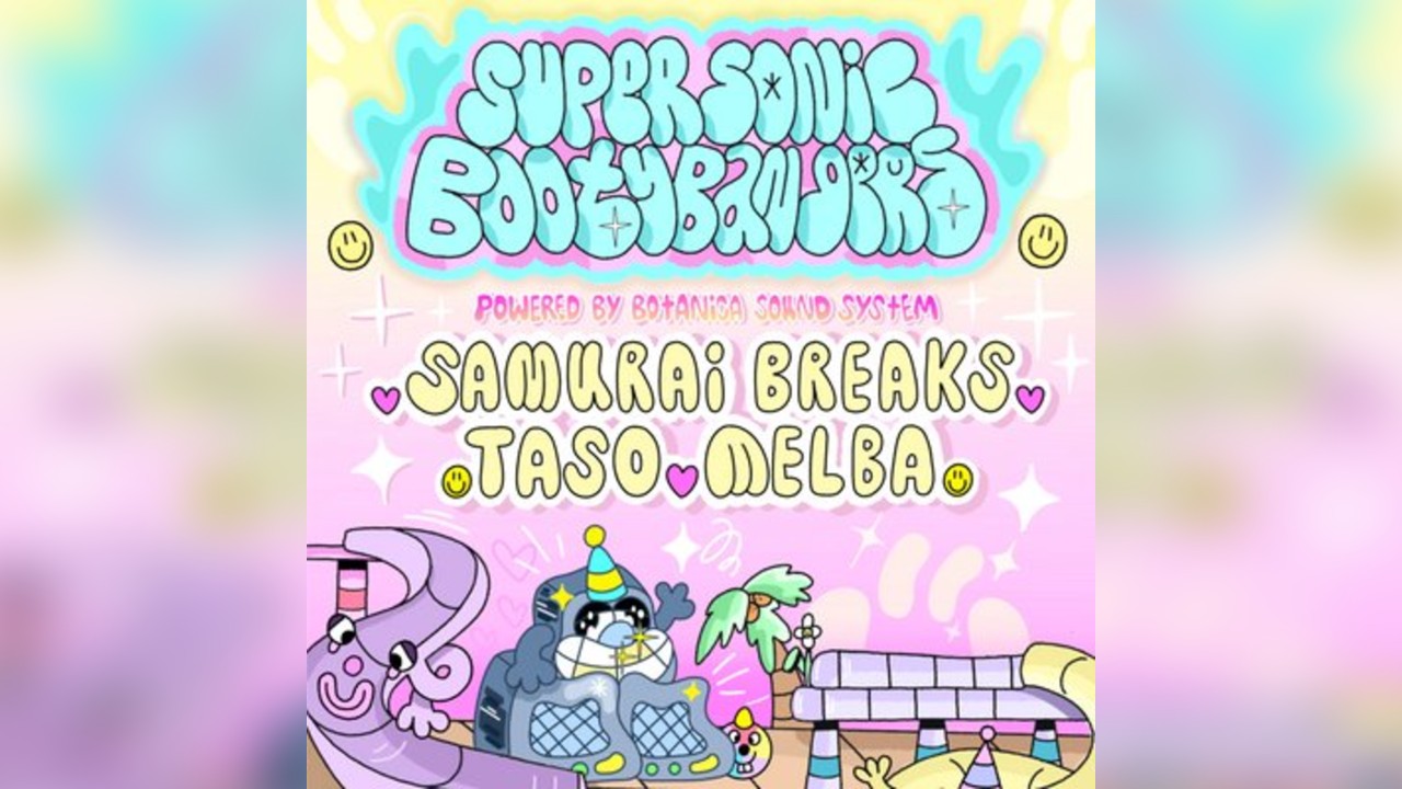 Super Sonic Booty Bangers ft Samurai Breaks, Taso (Teklife)