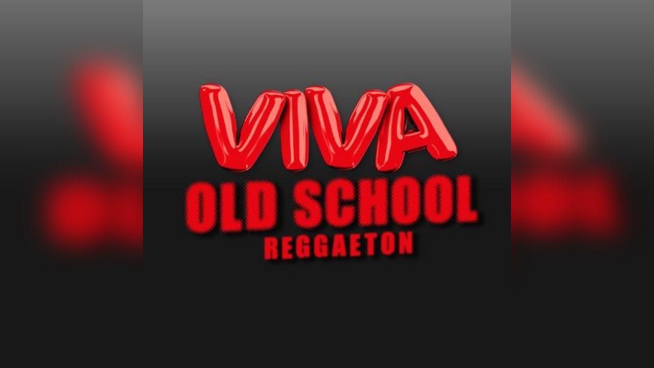 VIVA Reggaeton - Old School Reggaeton Special