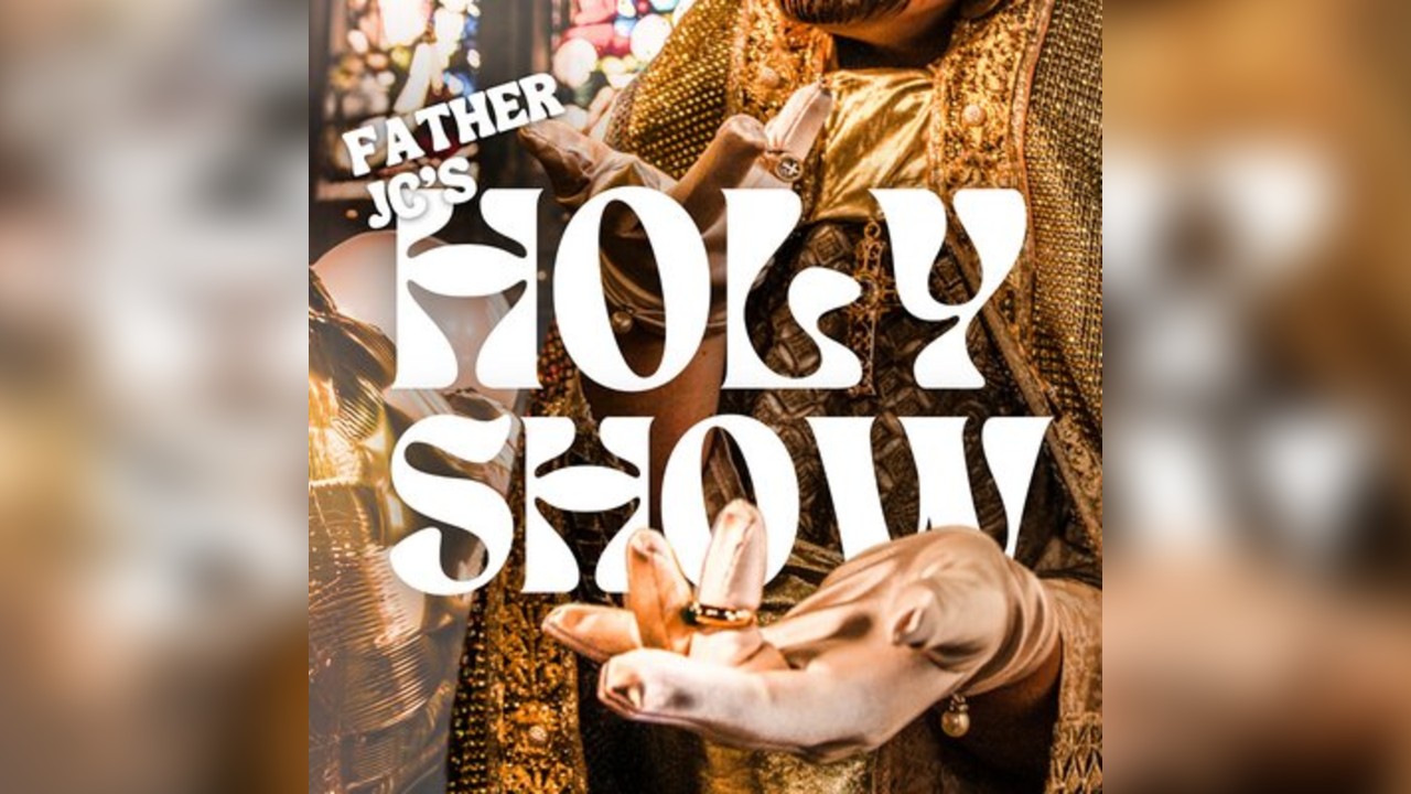 Father JC's Holy Show
