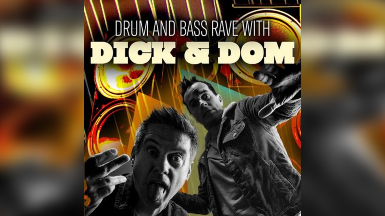 Dick & Dom Drum 'n' Bass - Milton Keynes